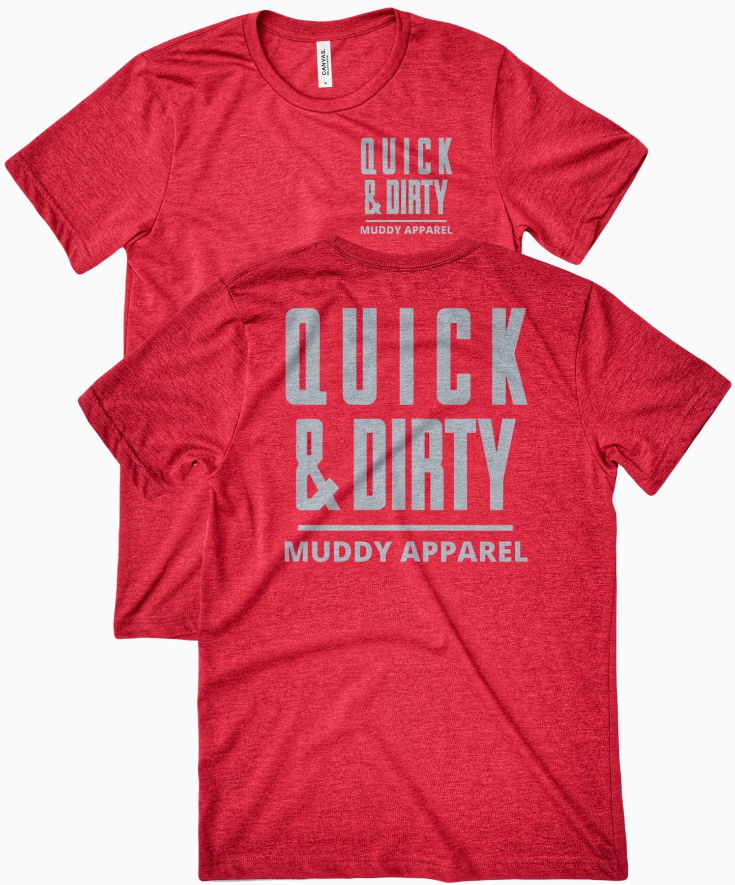 NEW!!! QUICK & DIRTY - HEATHER RED W/ GREY PREMIUM TEE